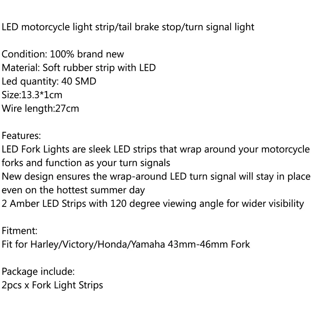 43mm-46mm gaffel LED blinklys stripe Amber Light Kit Harley Victory Honda Generic