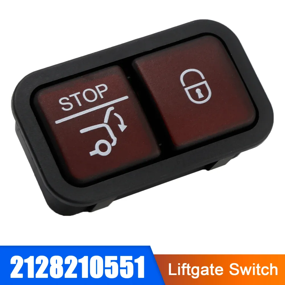 Liftgate Switch 2128210551 Mercedes-Benz 2004-2021 E GL GLK GLS ML R